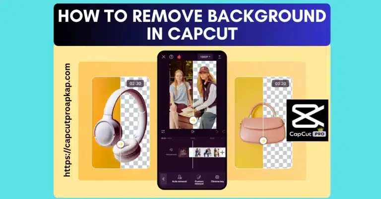 How to Remove Background in CapCut