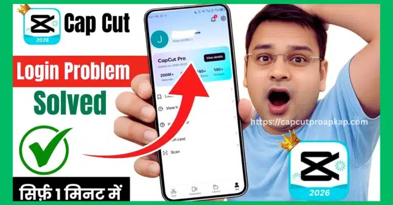 CapCut Login Error Fix