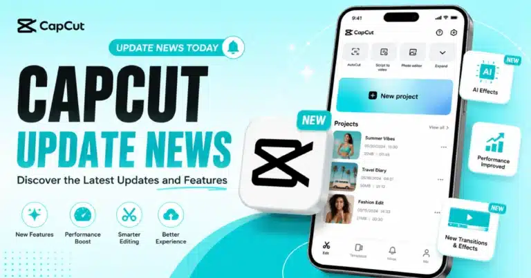 CapCut Update News Today