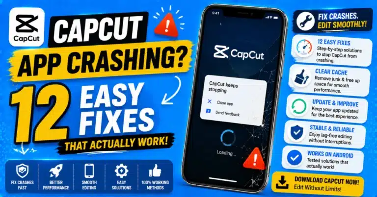 CapCut App Crashing