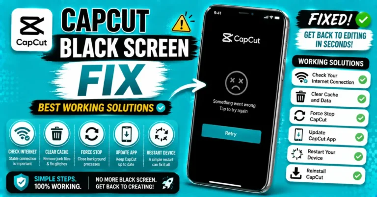 CapCut Black Screen Fix