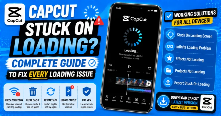 CapCut Stuck On Loading