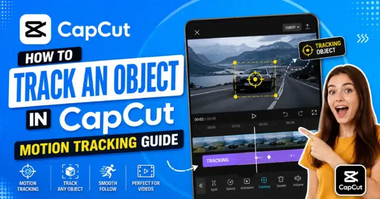 How to Track an Object in CapCut