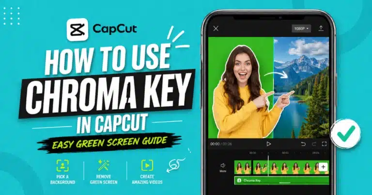 How to Use Chroma Key in CapCut