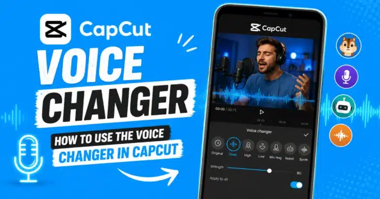 CapCut Voice Changer