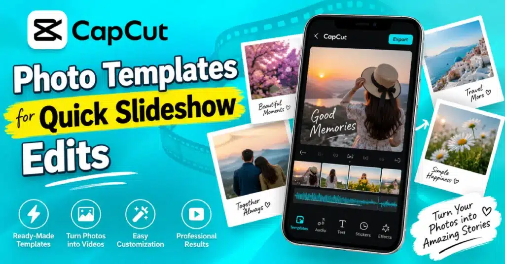 CapCut Photo Templates